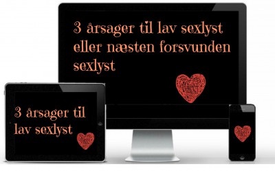 3 årsager til lav sexlyst